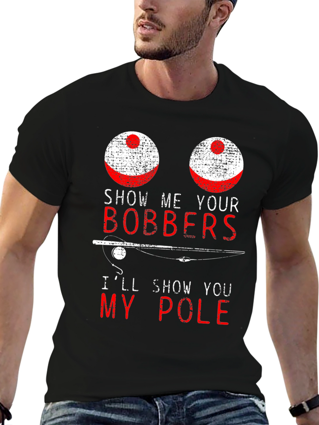 Funny Fishing T-Shirt - Show Me Your Bobbers