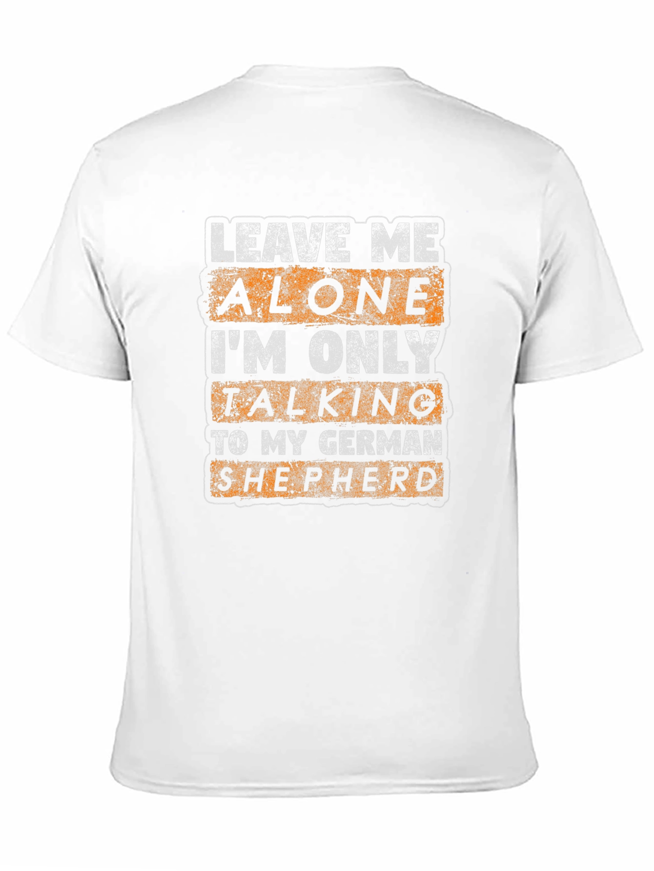 Leave Me Alone German Shepherd Graphic Tee