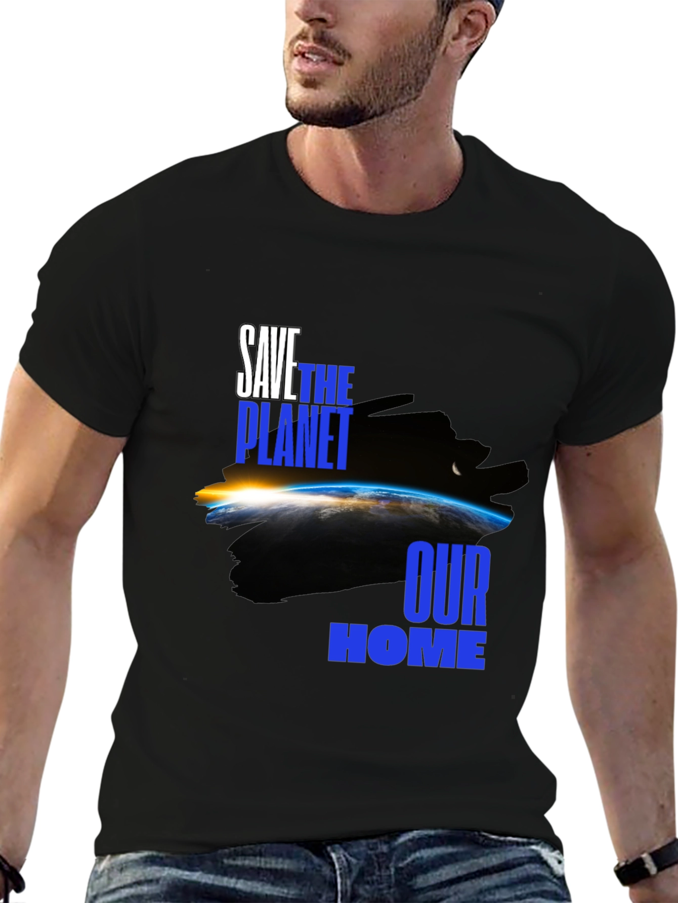 Save the Planet T-Shirt: Our Home