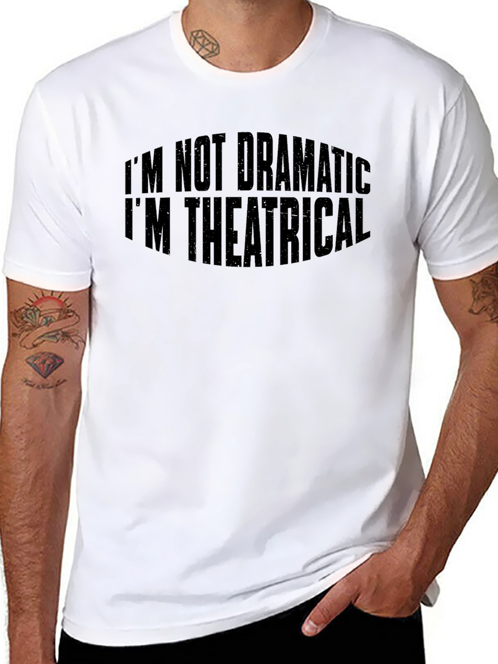 Theatrical T-Shirt: Im Not Dramatic