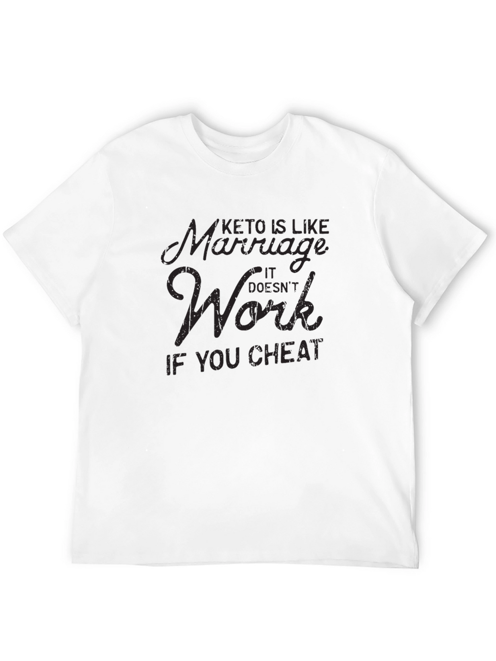 Keto & Marriage T-Shirt - Funny Diet Shirt