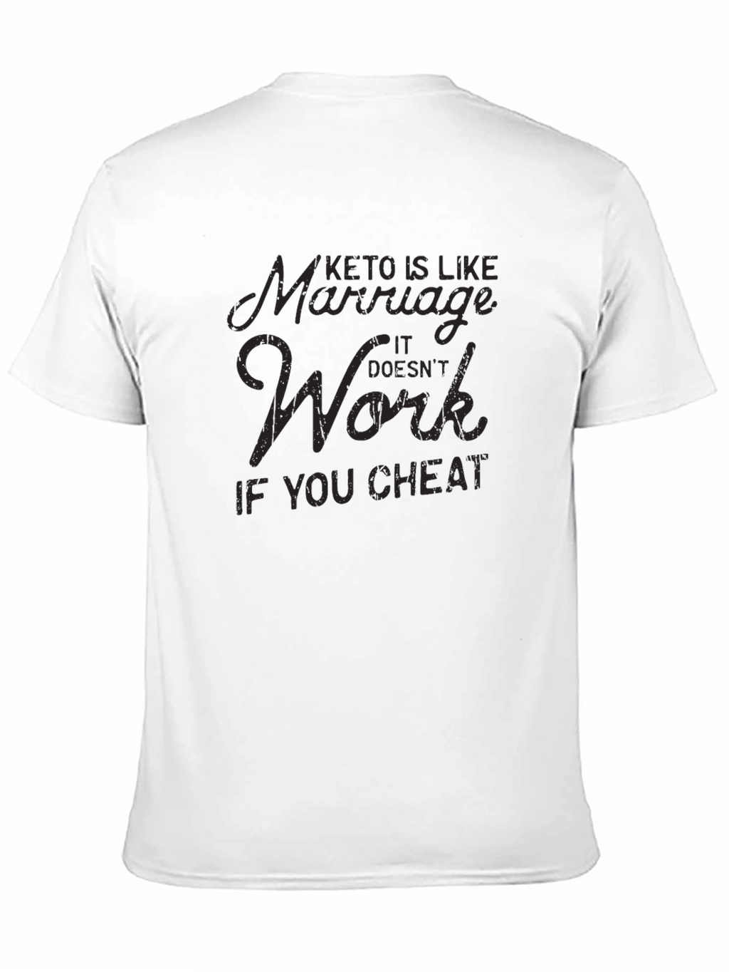 Keto & Marriage T-Shirt - Funny Diet Shirt