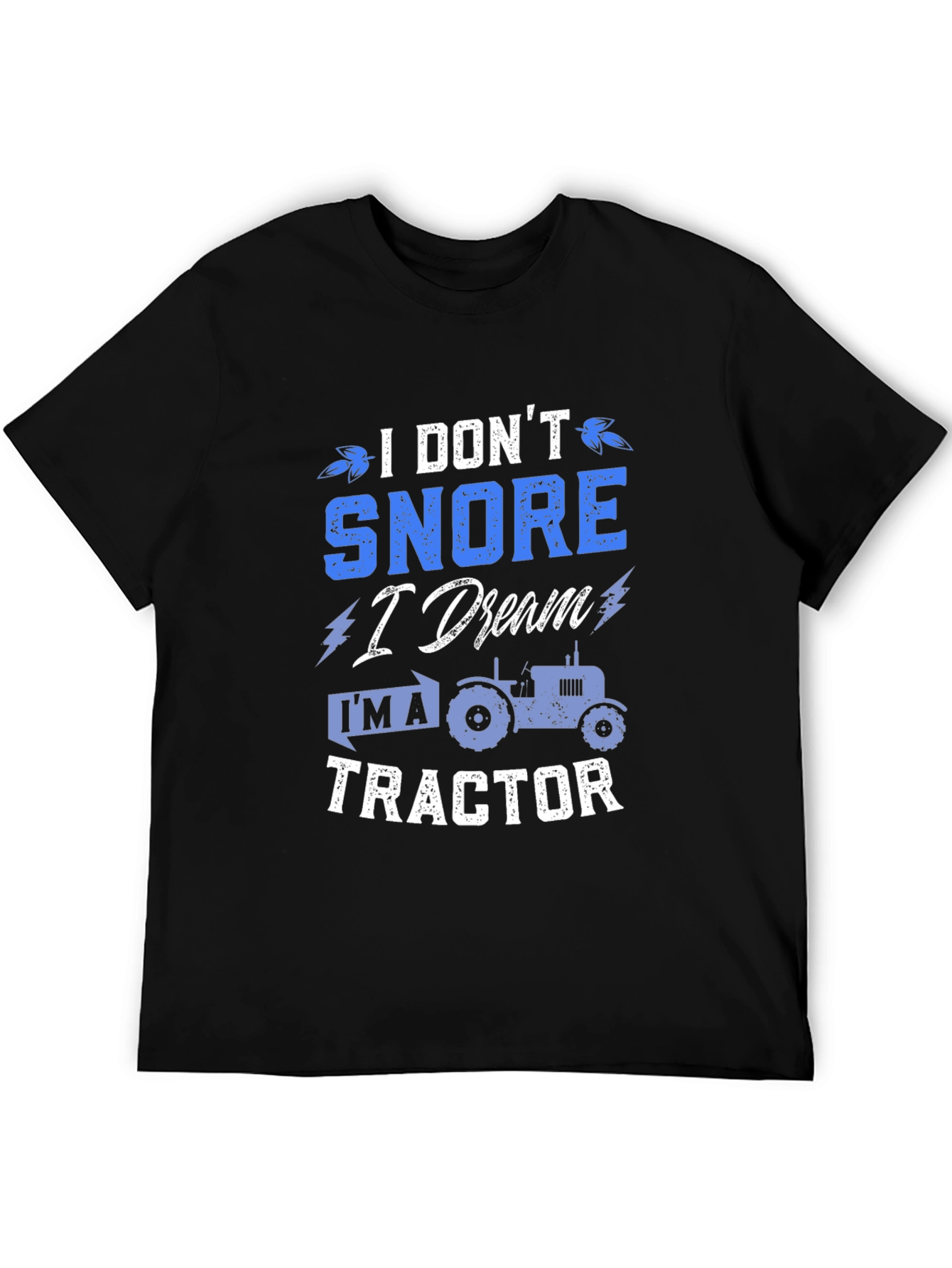 I Dream Im a Tractor T-Shirt Funny Farm Shirt