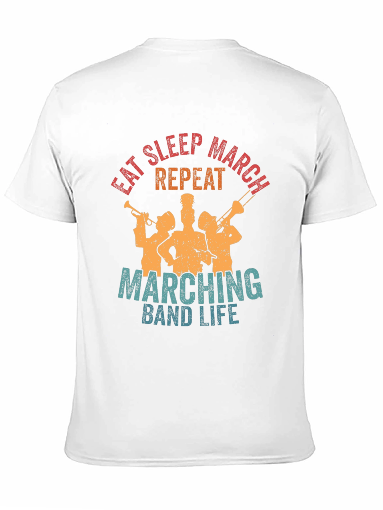 Eat Sleep March Repeat Band Life Tee