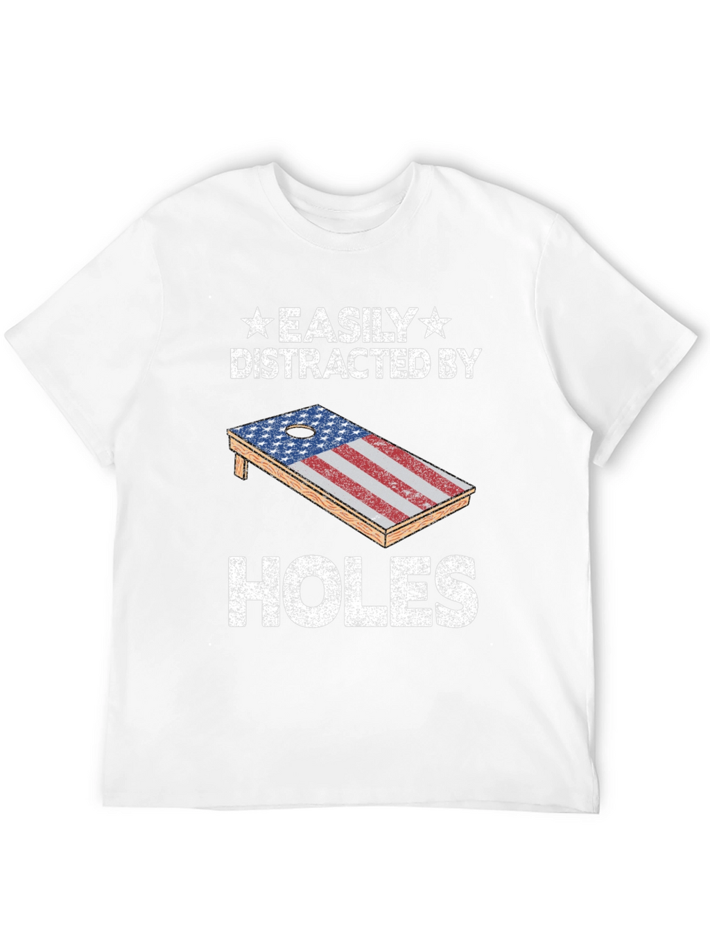 Easily Distracted By Holes Cornhole T-Shirt