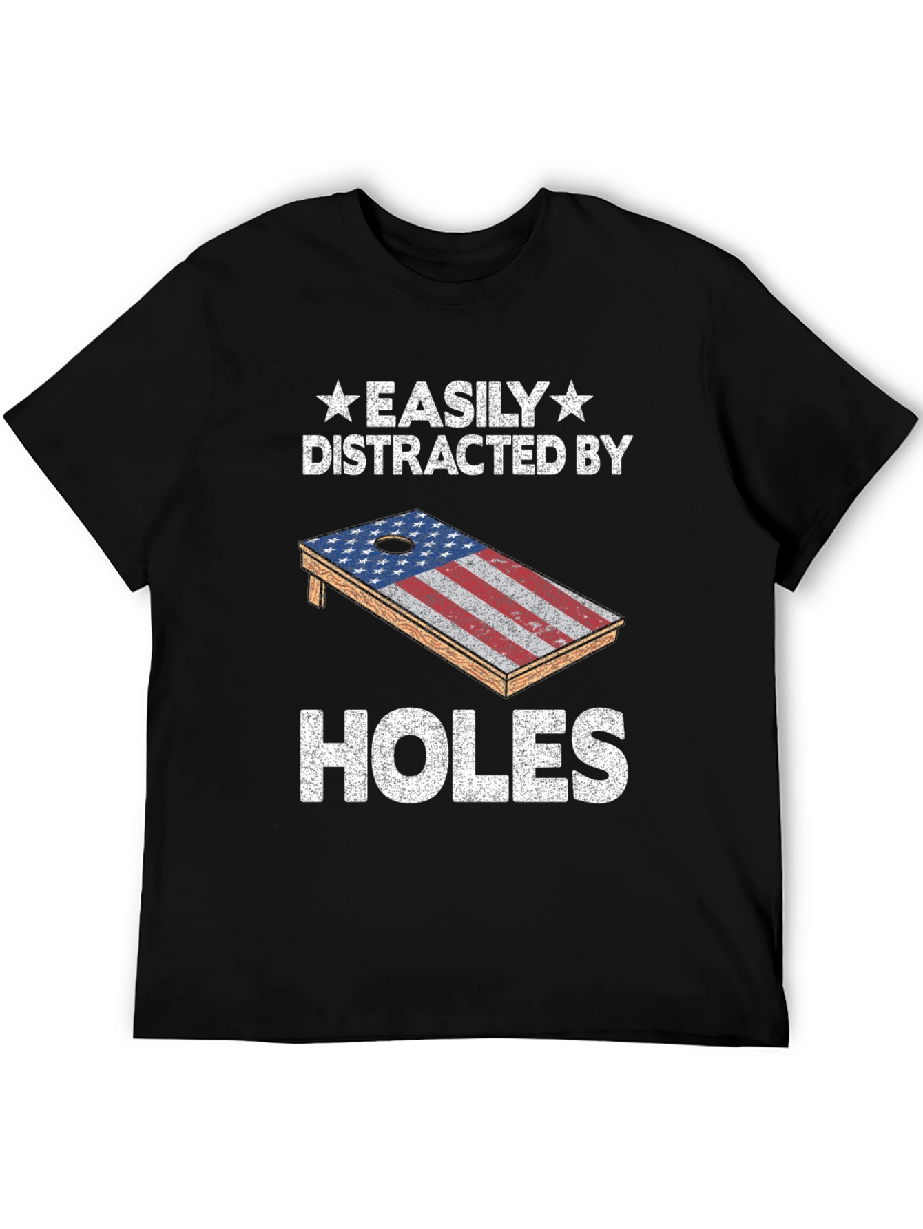 Easily Distracted By Holes Cornhole T-Shirt