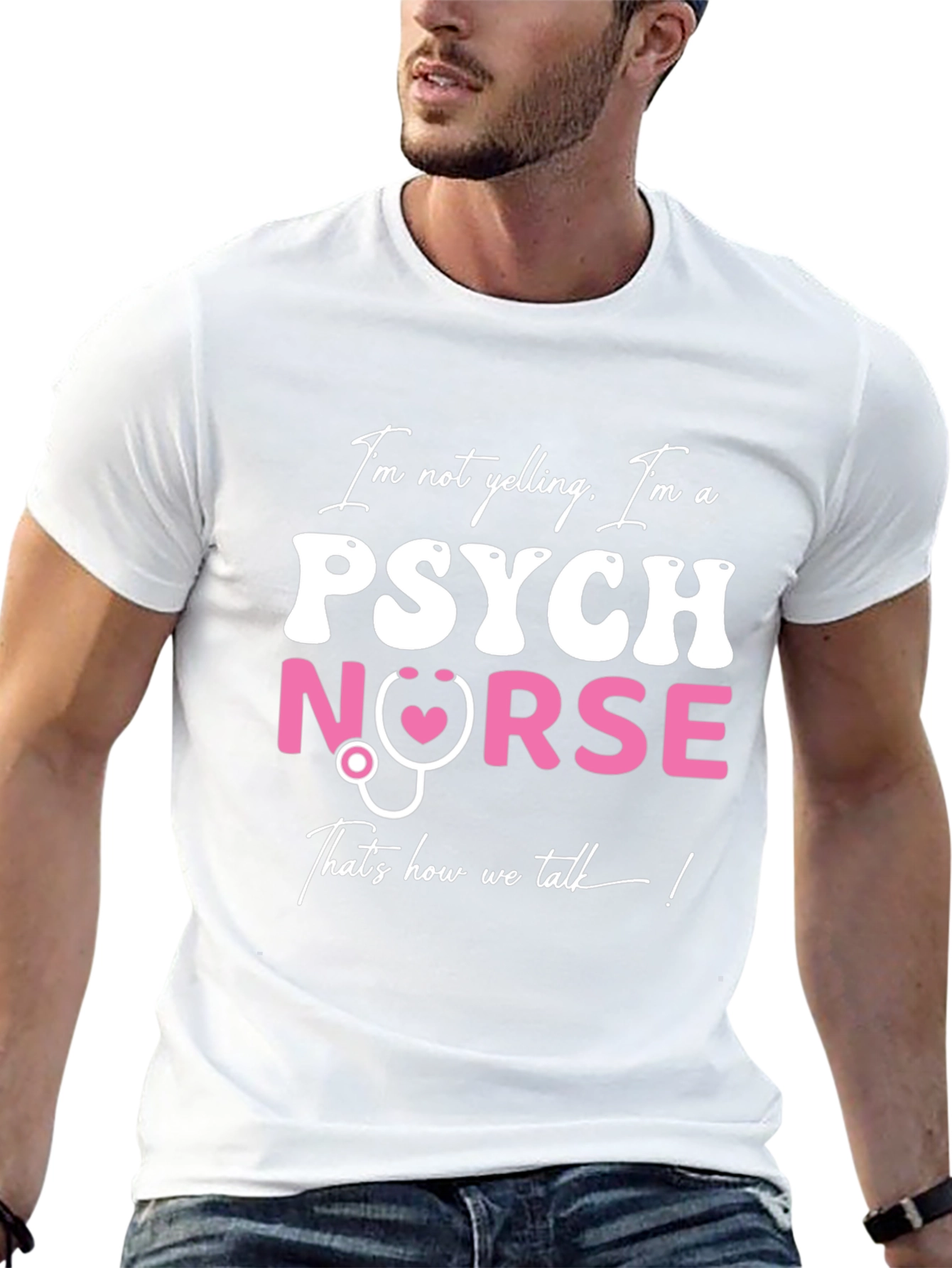 Psych Nurse T-Shirt - Thats How We Talk!