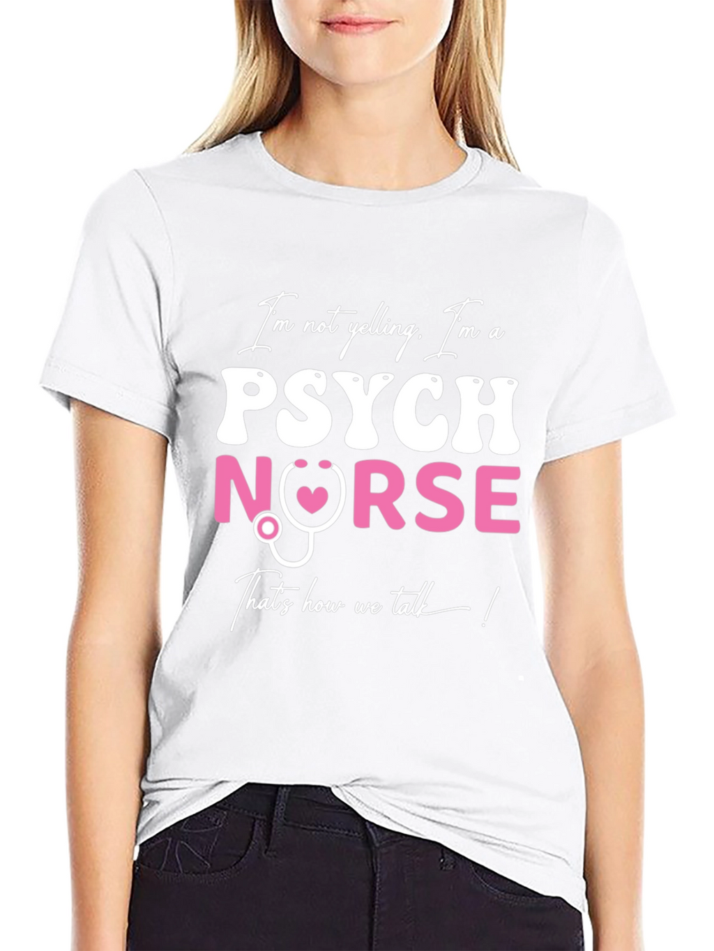 Psych Nurse T-Shirt - Thats How We Talk!