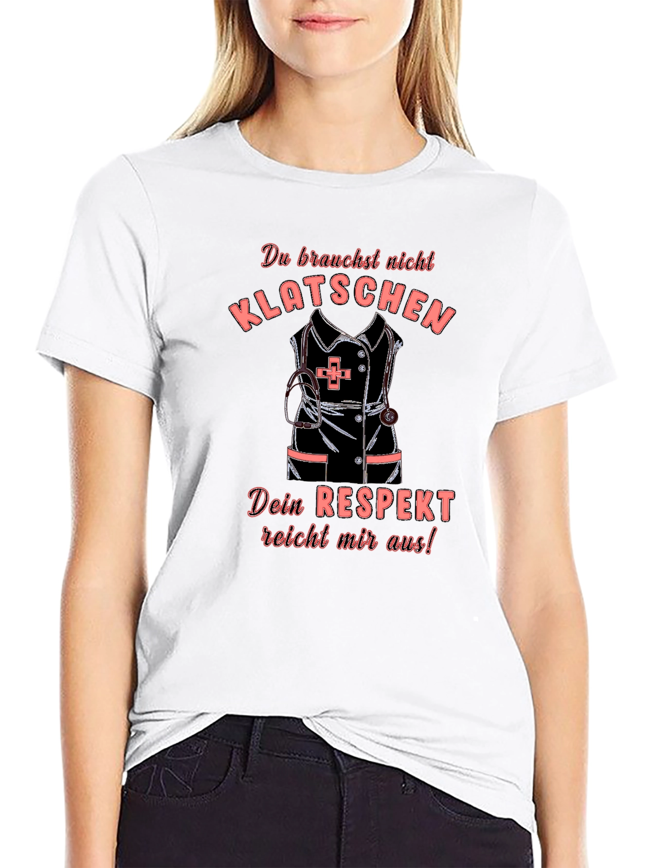 Nurse Humor T-Shirt - Respect Design