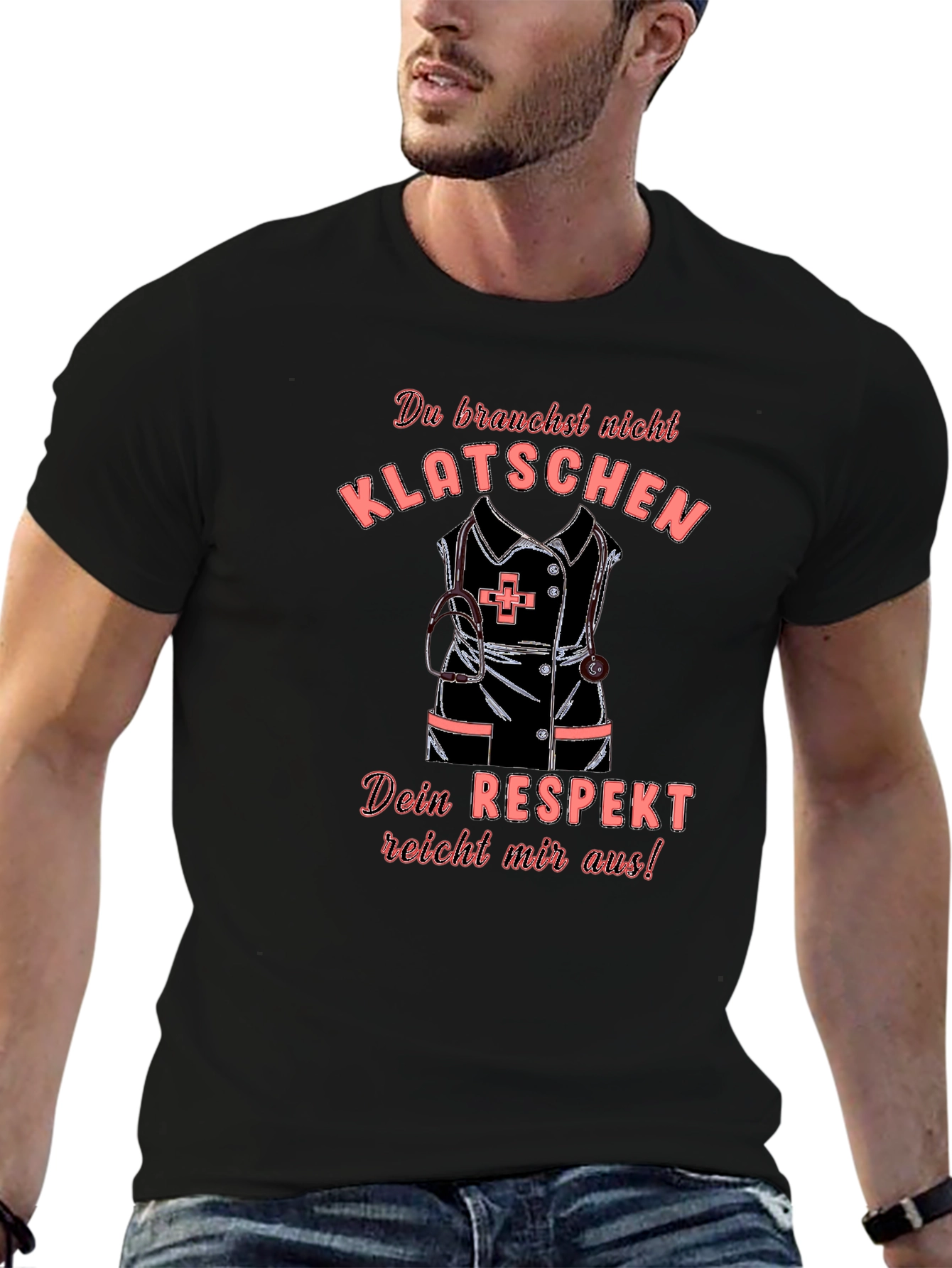Nurse Humor T-Shirt - Respect Design