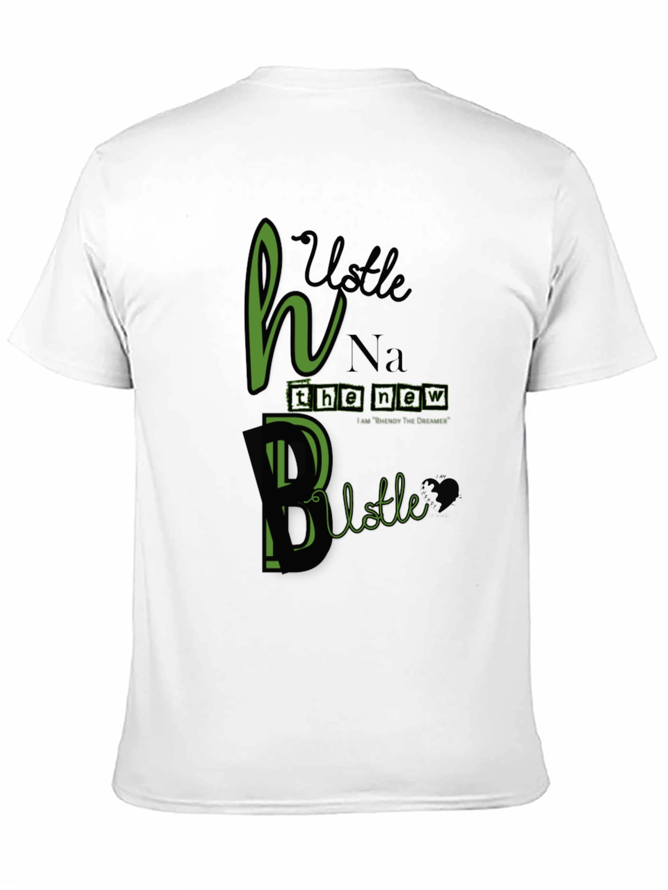 Hustle T-Shirt - Hb Na the new Blstle