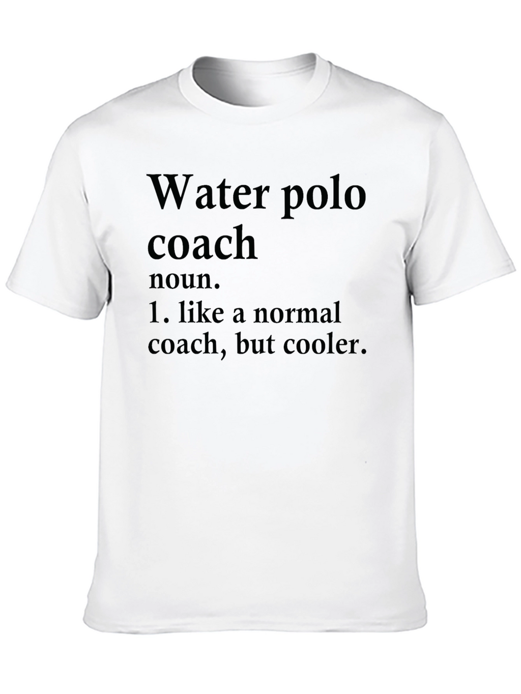 Water Polo Coach Funny Definition T-Shirt