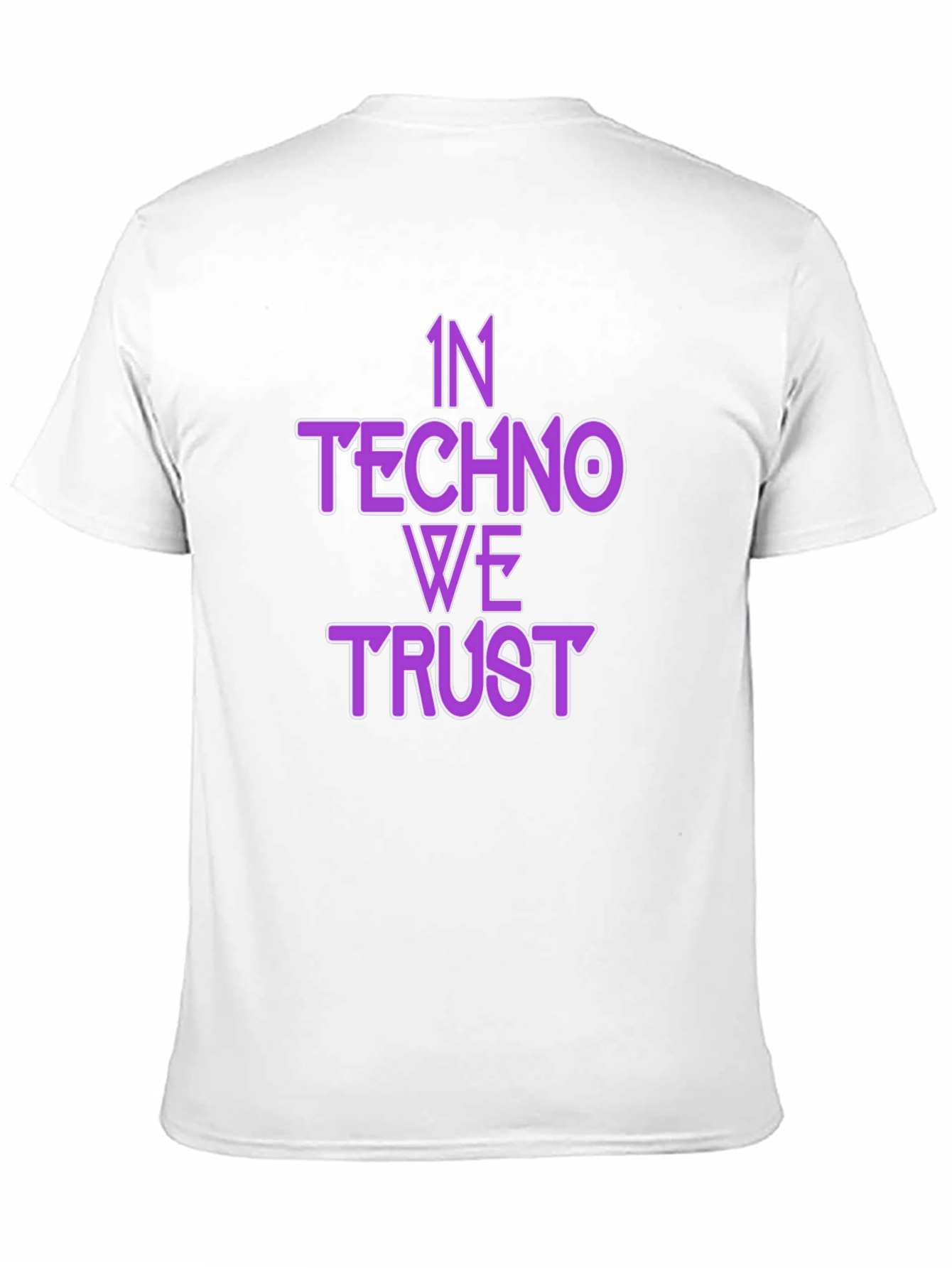 In Techno We Trust T-Shirt