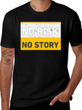 No Risk No Story Graphic Tee