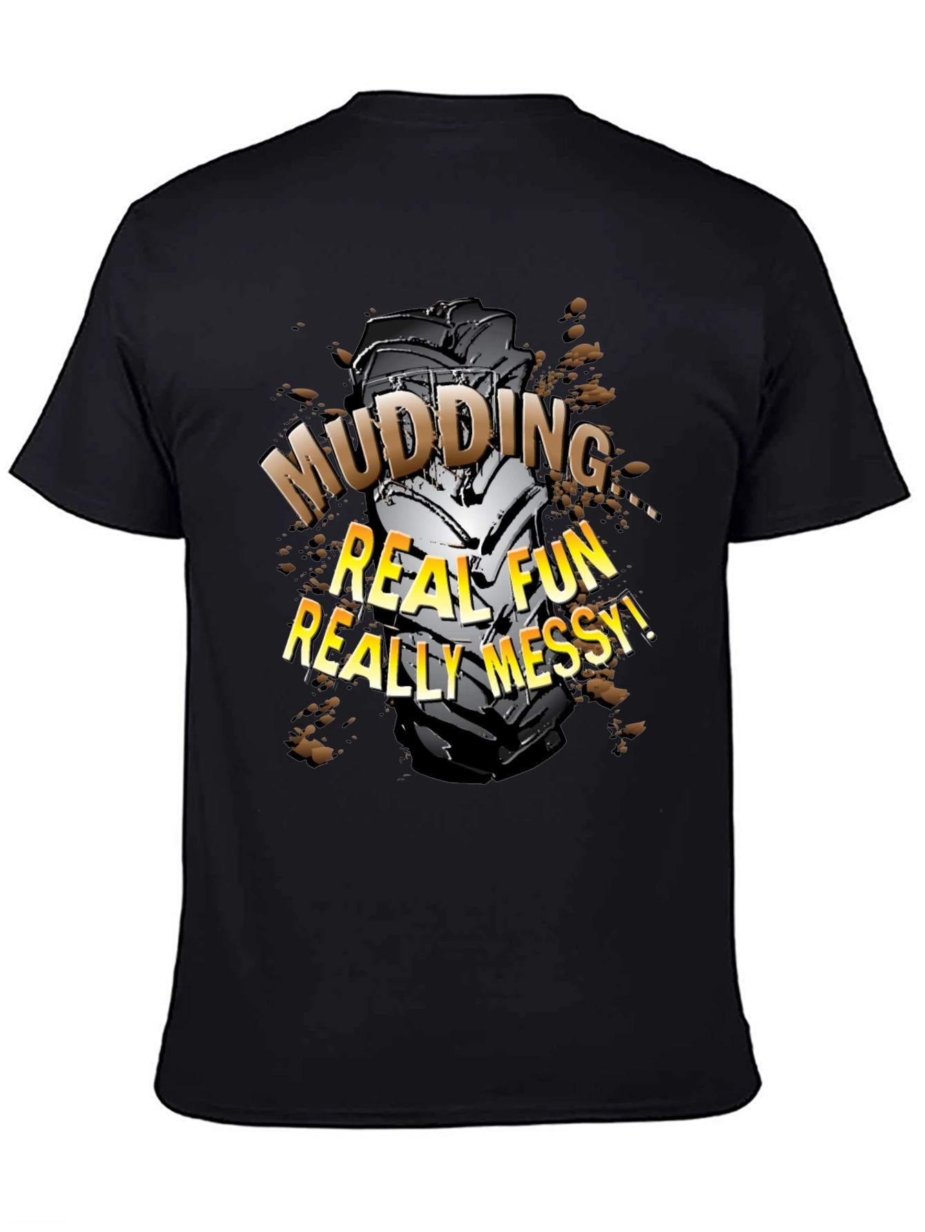 Mudding Fun Black T-Shirt