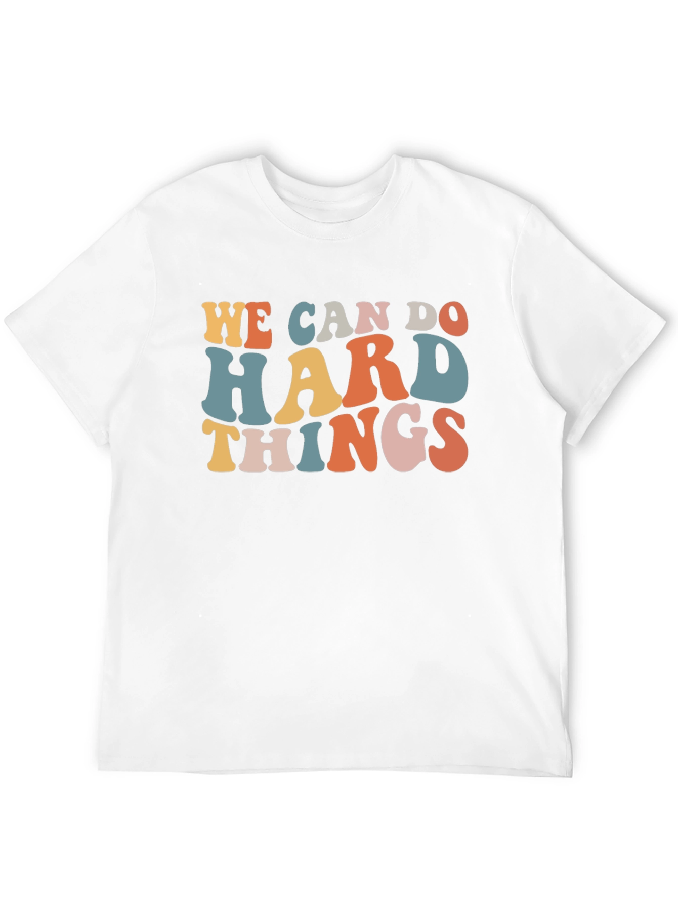 We Can Do Hard Things Graphic Tee
