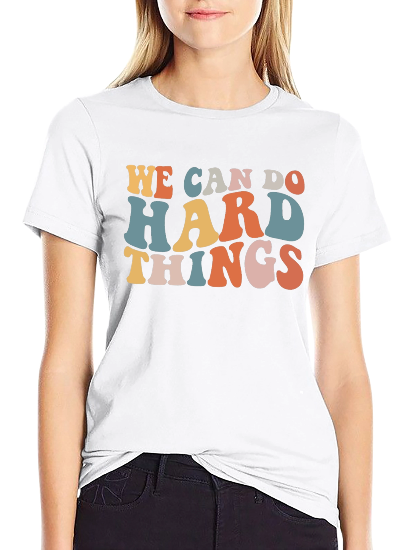 We Can Do Hard Things Graphic Tee