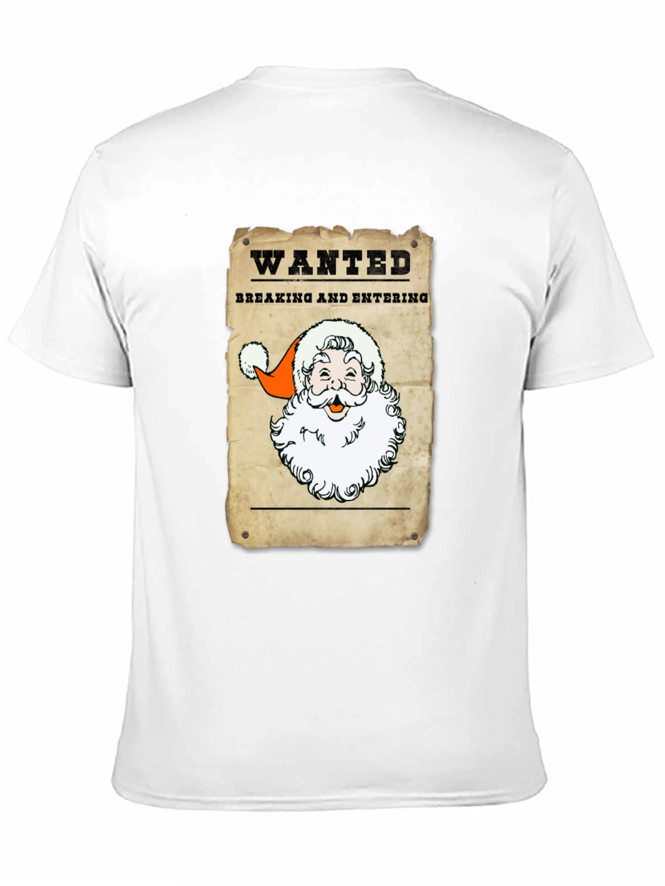 Wanted Santa T-Shirt - Breaking and Entering