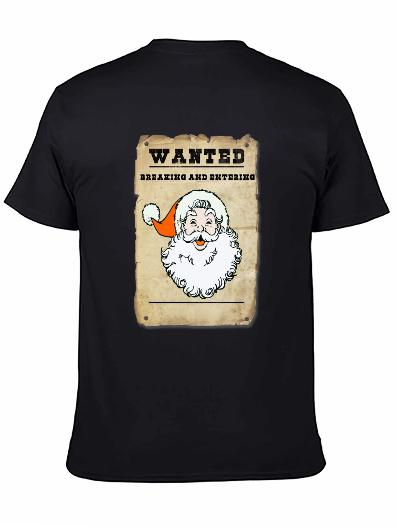 Wanted Santa T-Shirt - Breaking and Entering