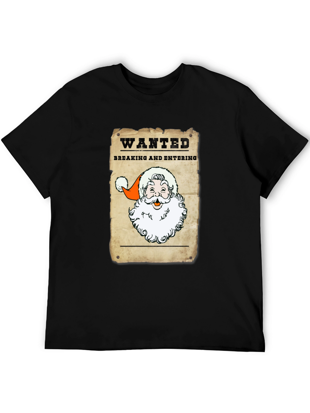 Wanted Santa T-Shirt - Breaking and Entering
