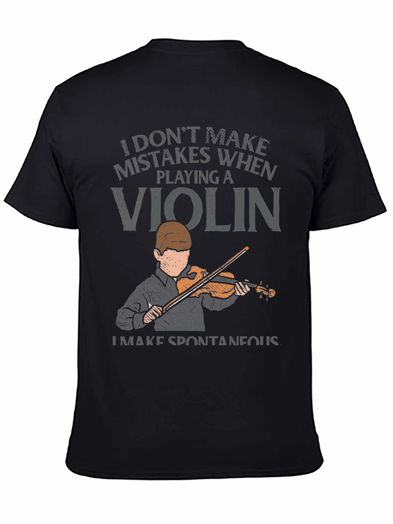 Violin Player T-Shirt - Funny Musician Tee