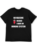 Immune System T-Shirt - No Vaccine Needed