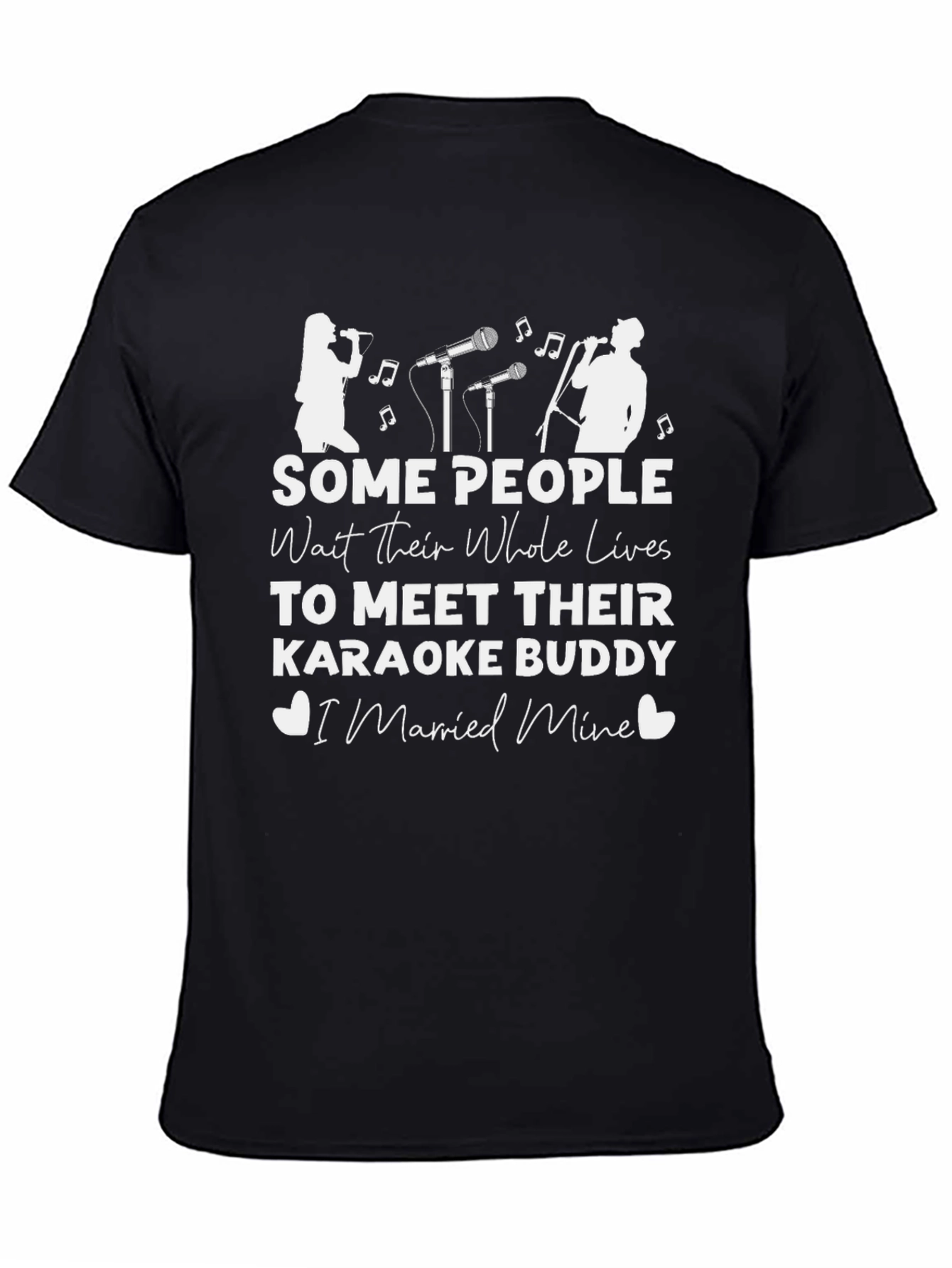 Karaoke Buddy T-Shirt - Married Mine Tee