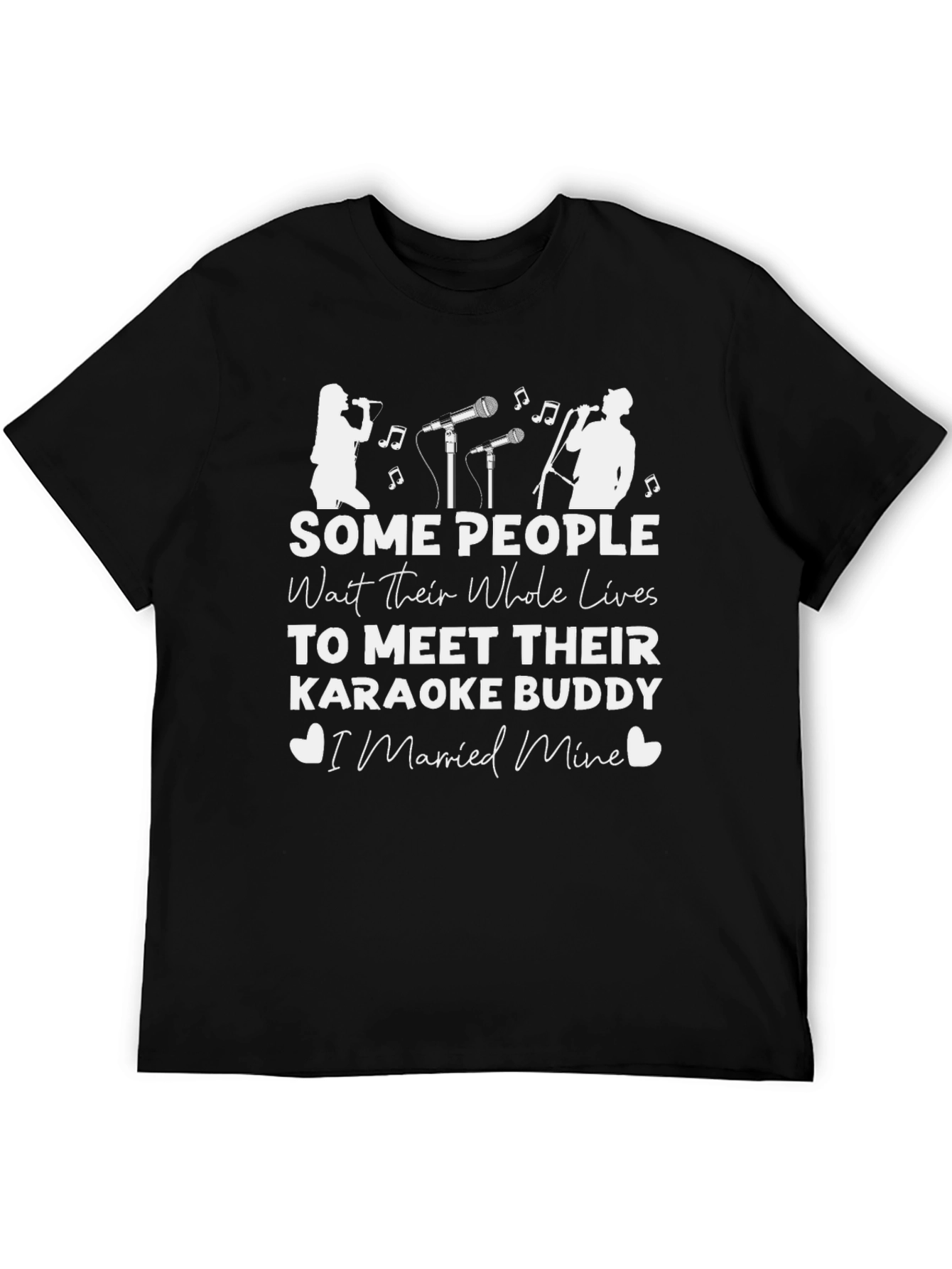 Karaoke Buddy T-Shirt - Married Mine Tee