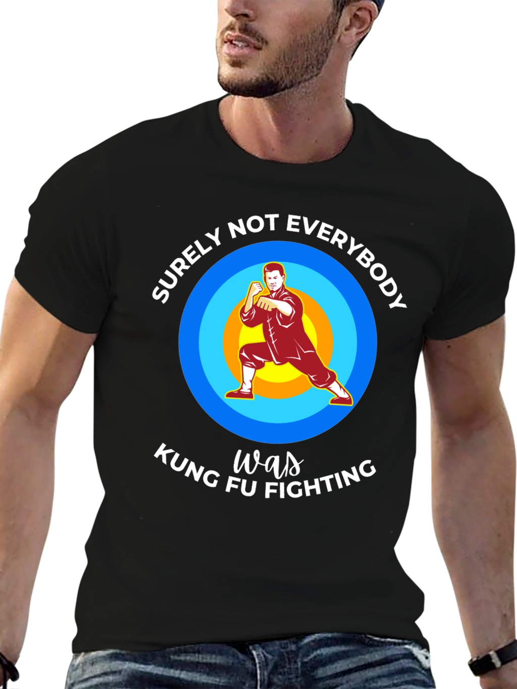 Kung Fu Fighting Graphic T-Shirt - Surely Not Everybody