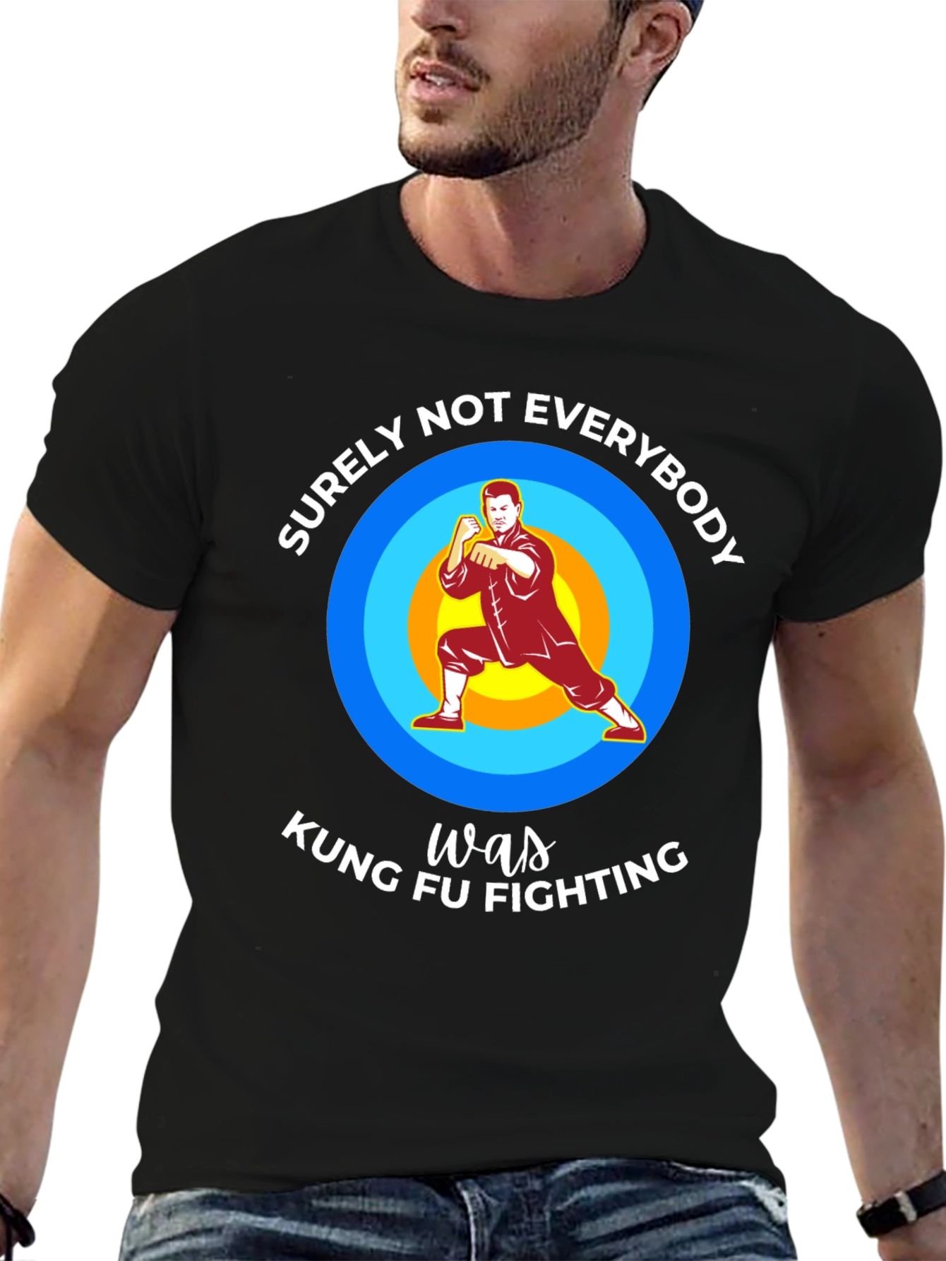 Kung Fu Fighting Graphic T-Shirt - Surely Not Everybody