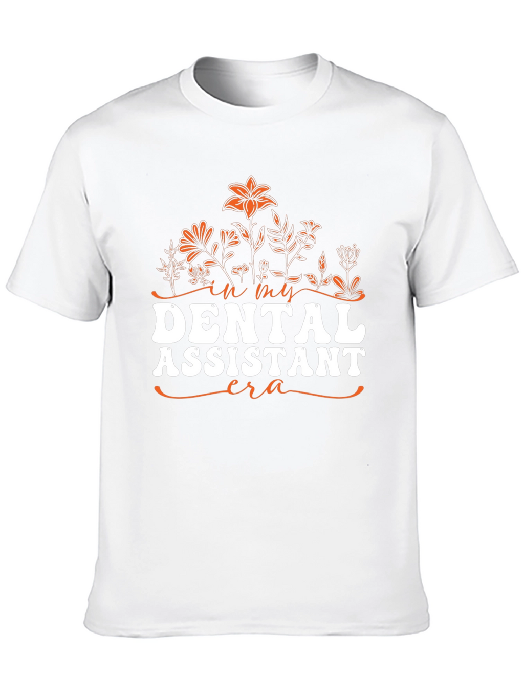 Dental Assistant Era T-Shirt
