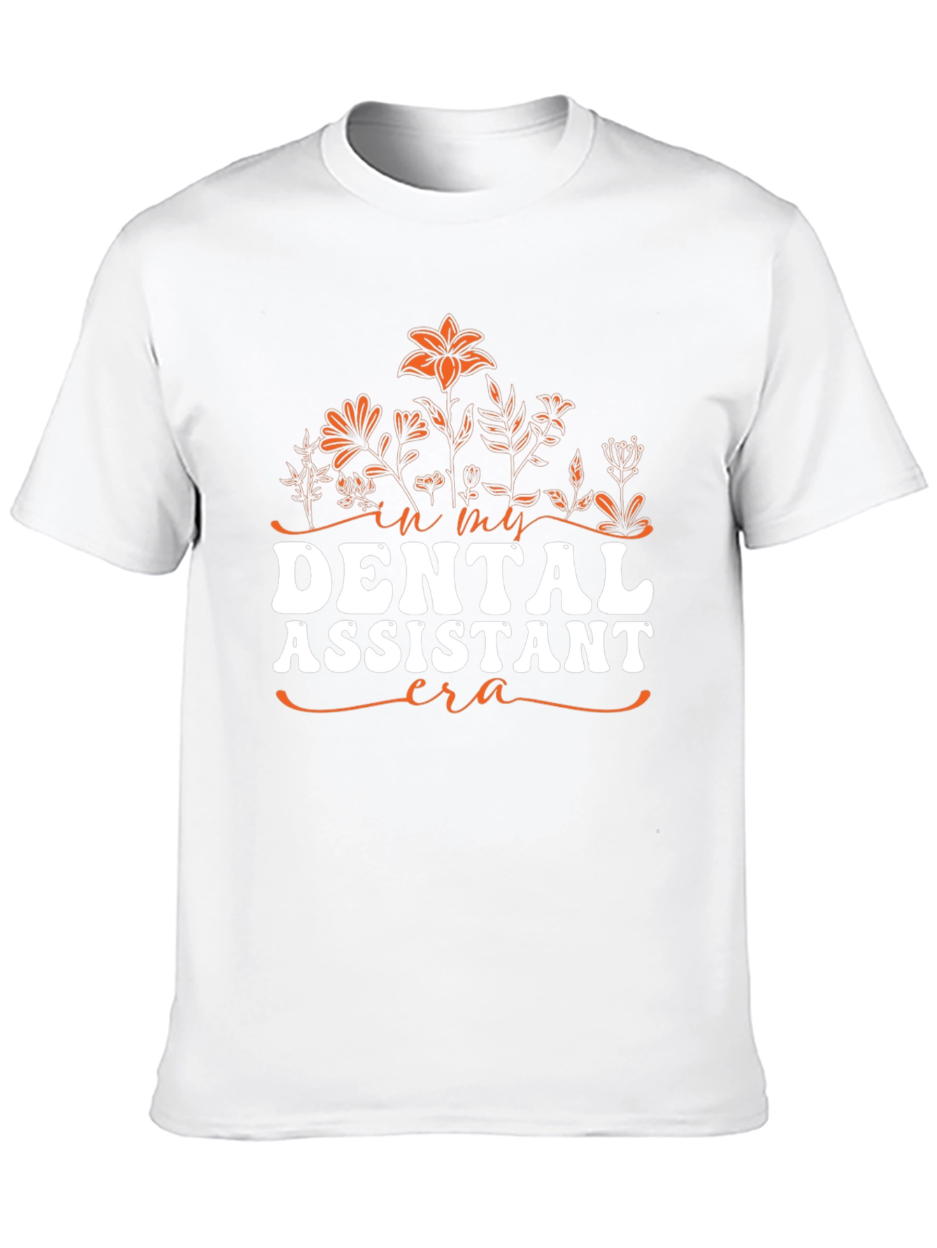 Dental Assistant Era T-Shirt