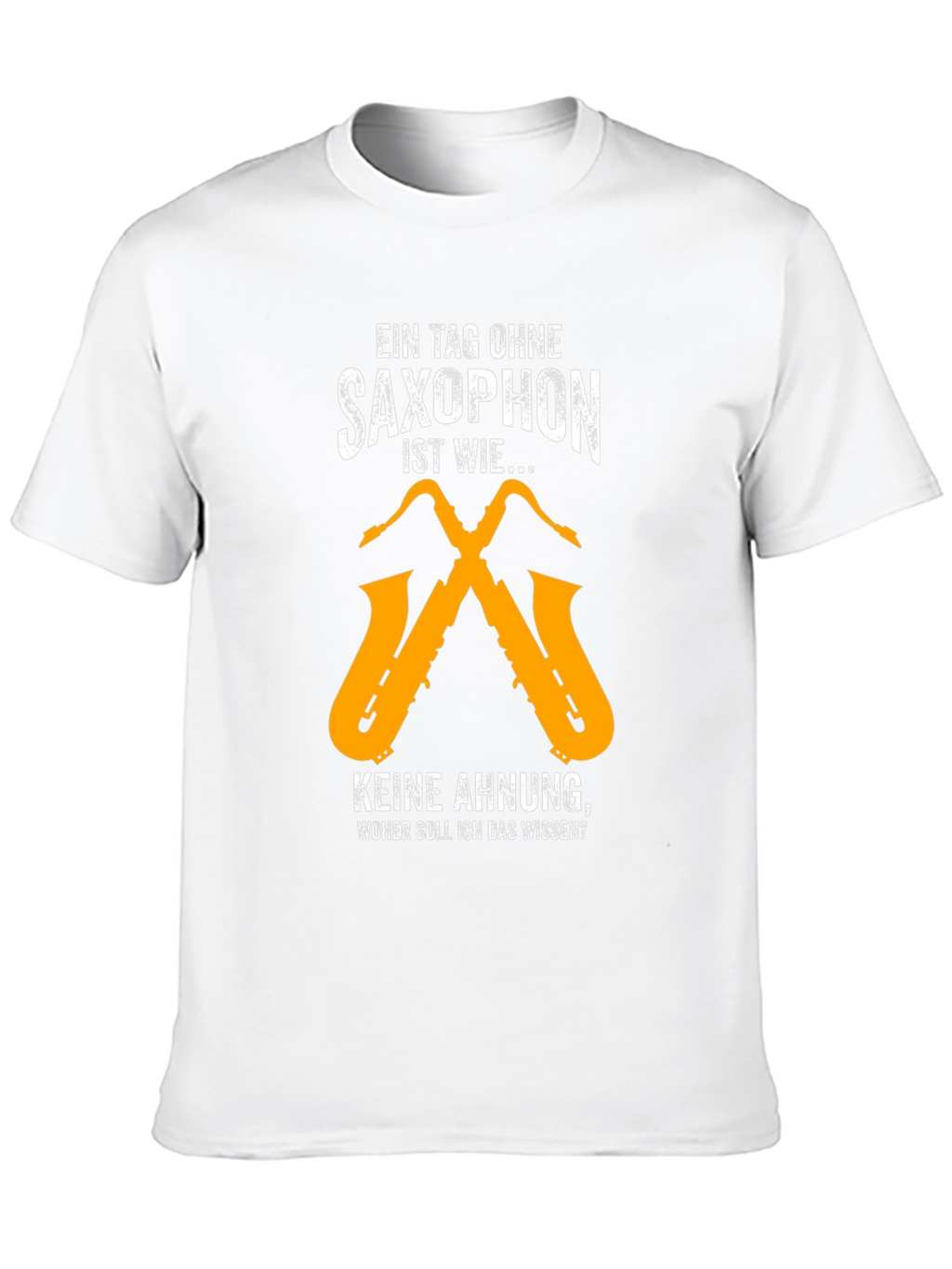 Saxophone Lover T-Shirt - Funny Musician Tee