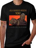 Ala Mhigo Needs You T-Shirt - Gamer Tee