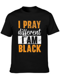 I Pray Different Black T-Shirt