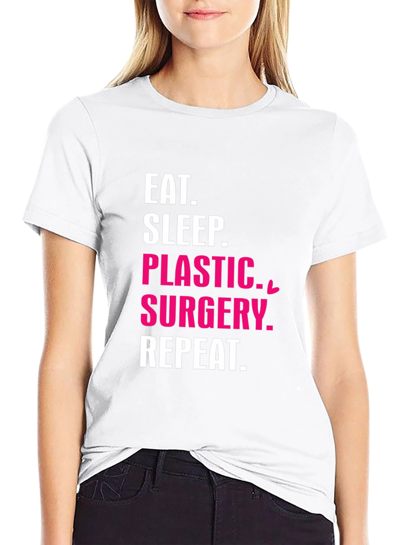 Eat Sleep Plastic Surgery Repeat T-Shirt