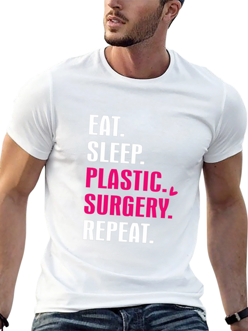 Eat Sleep Plastic Surgery Repeat T-Shirt
