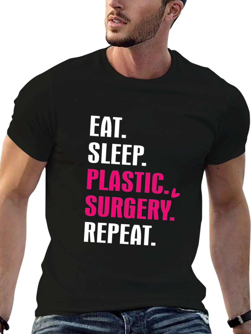 Eat Sleep Plastic Surgery Repeat T-Shirt