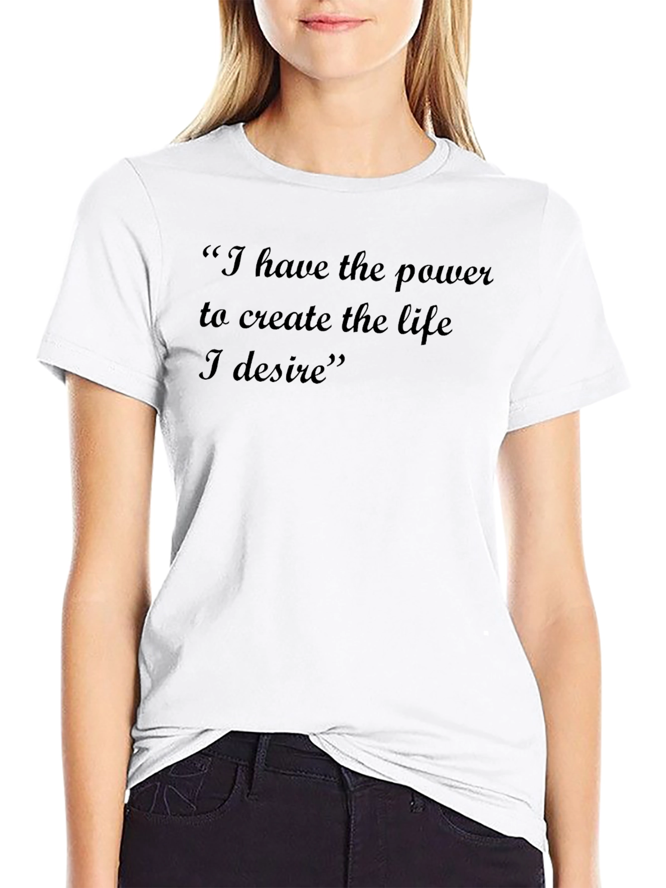 Empowering Quote T-Shirt