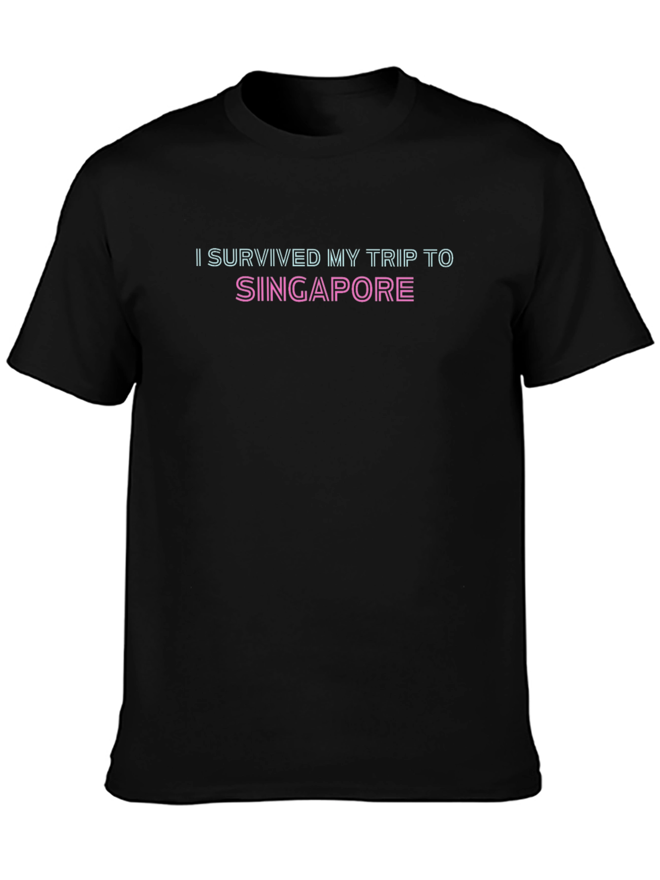 I Survived My Trip to Singapore T-Shirt