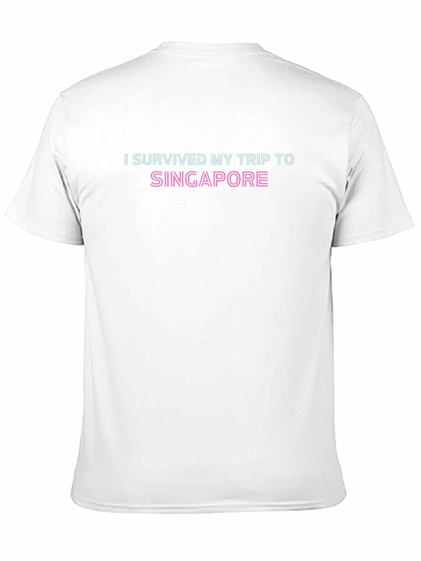 I Survived My Trip to Singapore T-Shirt