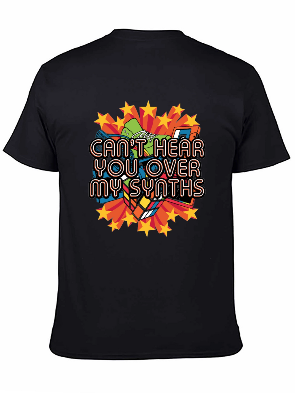 Cant Hear You Over My Synths Black T-Shirt