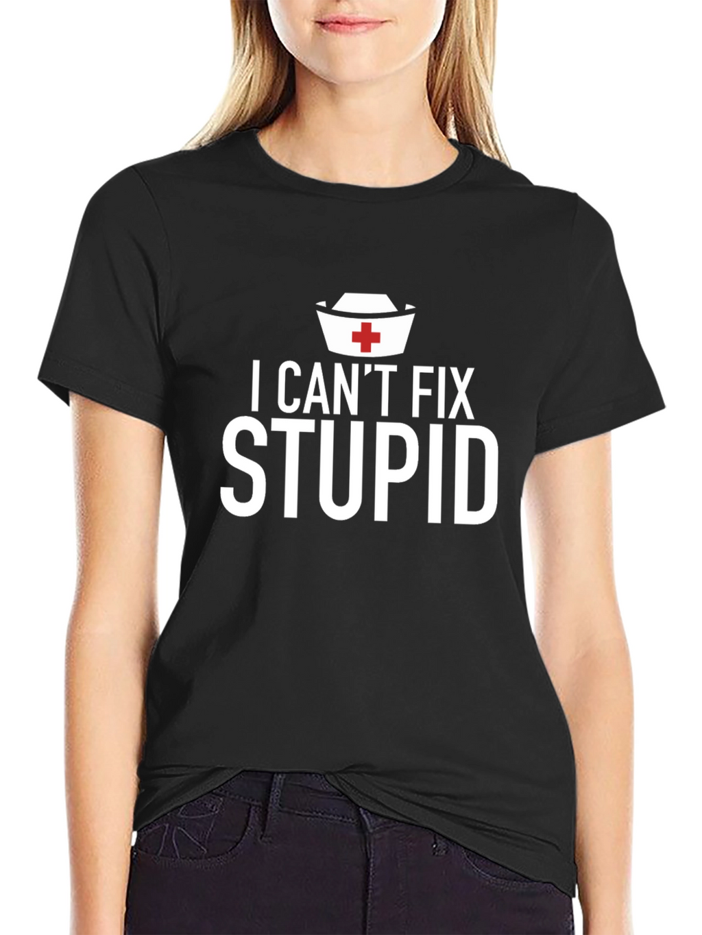 I Cant Fix Stupid Graphic T-Shirt