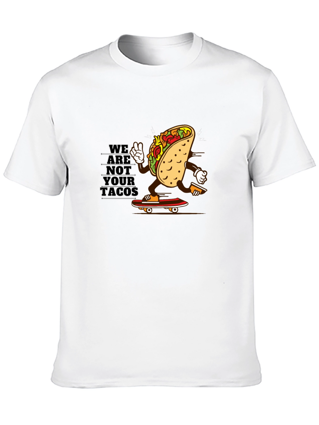 We Are Not Your Tacos Black Graphic Tee