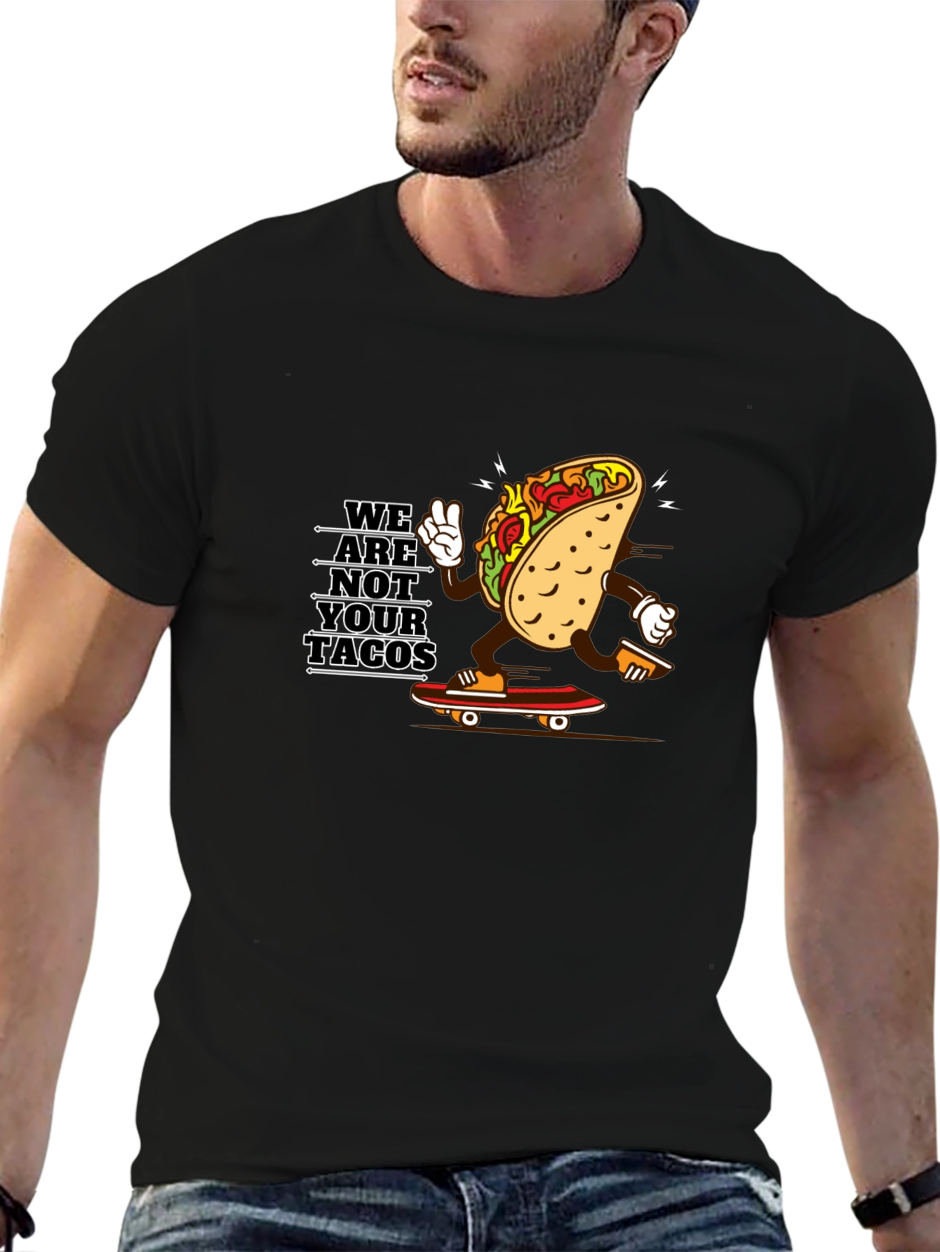 We Are Not Your Tacos Black Graphic Tee