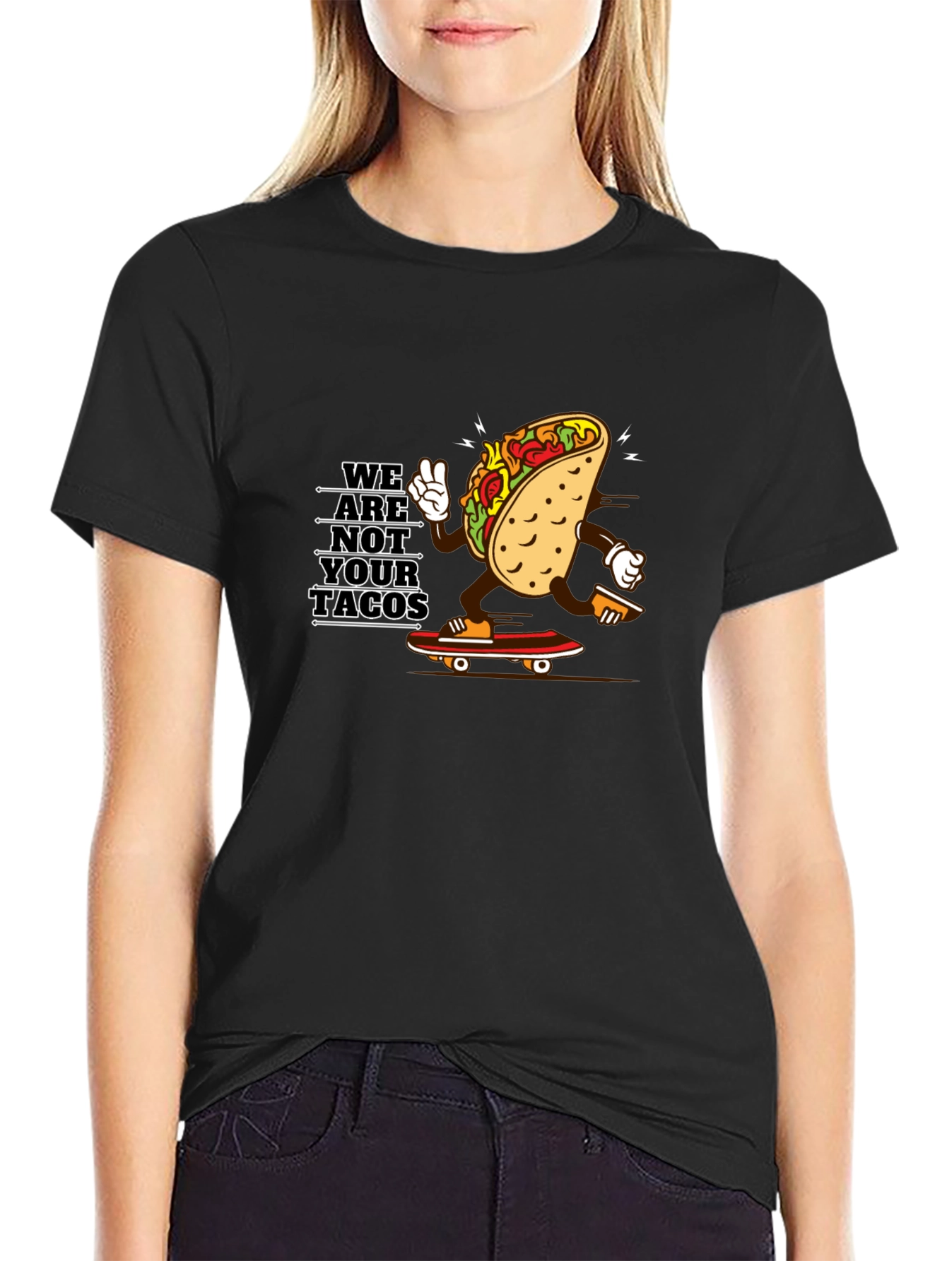 We Are Not Your Tacos Black Graphic Tee