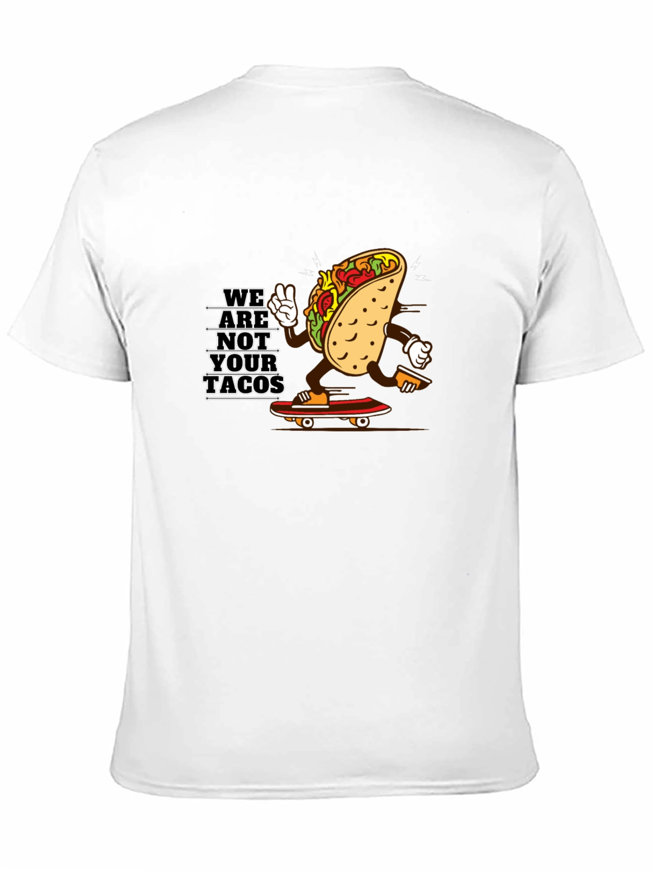 We Are Not Your Tacos Black Graphic Tee