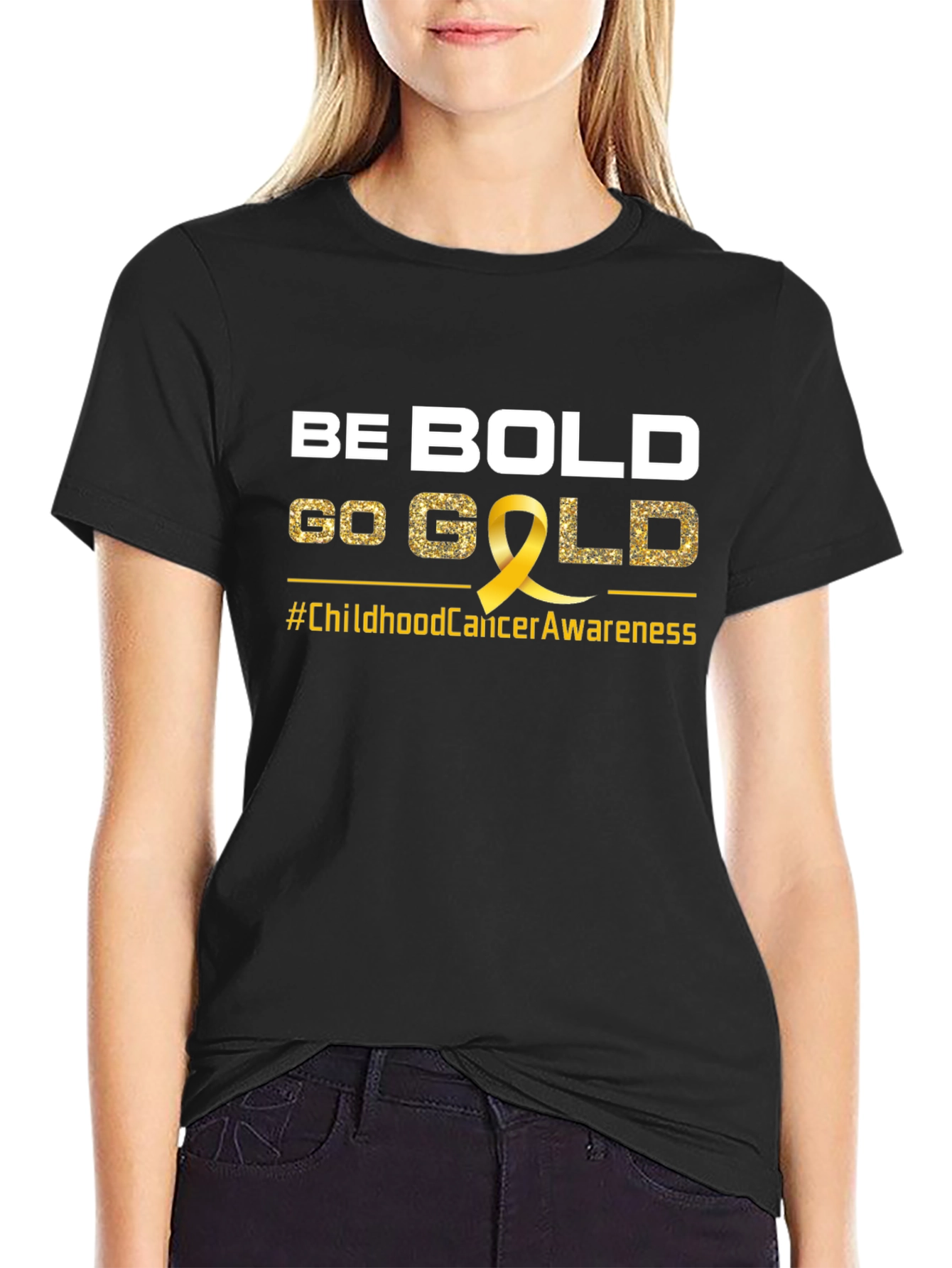 Be Bold Go Gold Childhood Cancer Awareness T-Shirt
