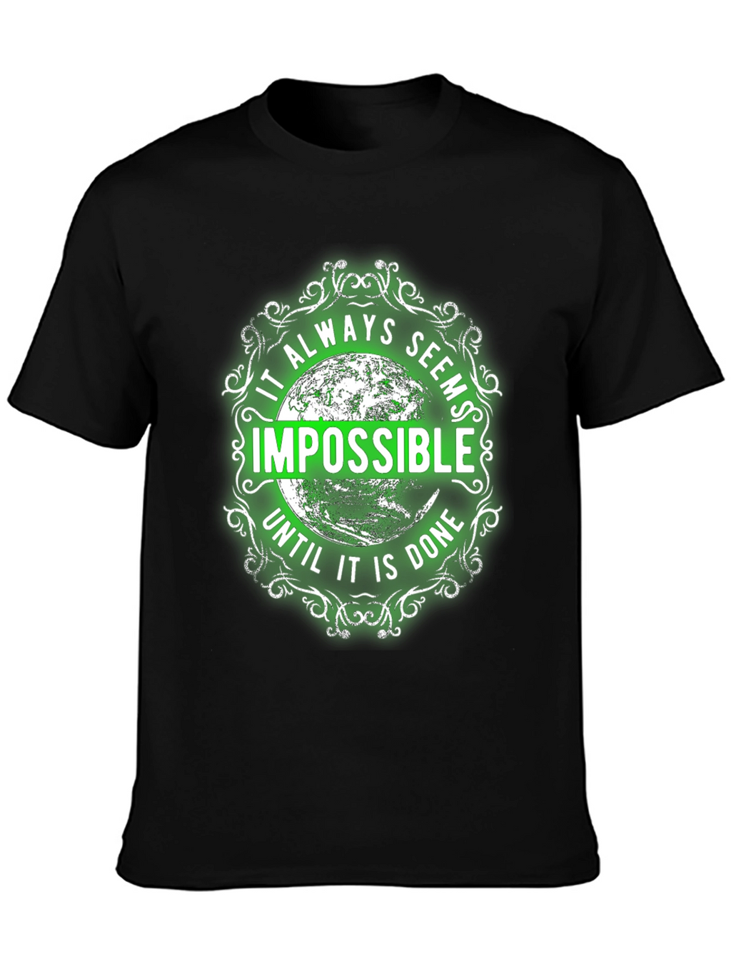 Motivational Graphic Tee - Impossible Quote Shirt