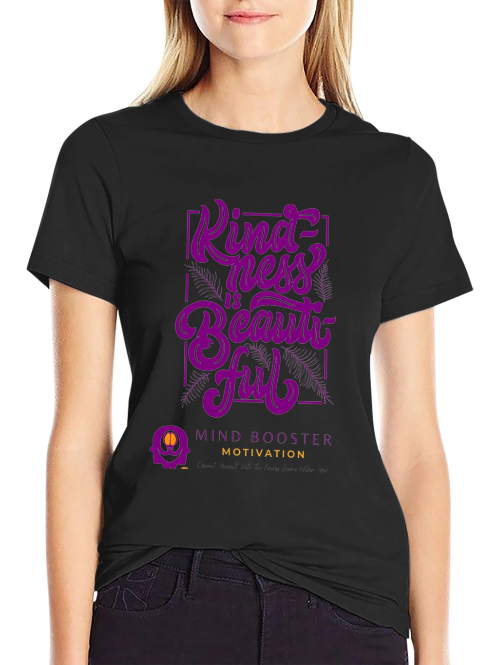 Kindness is Beautiful T-Shirt - Mind Booster Motivation